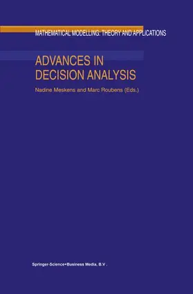 Roubens / Meskens |  Advances in Decision Analysis | Buch |  Sack Fachmedien