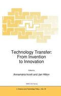 Hilton / Inzelt |  Technology Transfer: From Invention to Innovation | Buch |  Sack Fachmedien