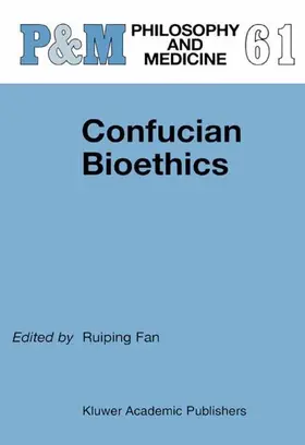 Fan |  Confucian Bioethics | Buch |  Sack Fachmedien