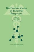 Murphy / Walsh |  Biopharmaceuticals, an Industrial Perspective | Buch |  Sack Fachmedien