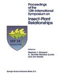 Simpson / Hardie / Mordue |  Proceedings of the 10th International Symposium on Insect-Plant Relationships | Buch |  Sack Fachmedien