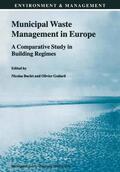 Godard / Buclet |  Municipal Waste Management in Europe | Buch |  Sack Fachmedien