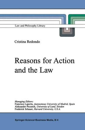 Redondo | Reasons for Action and the Law | Buch | 978-90-481-5301-5 | sack.de