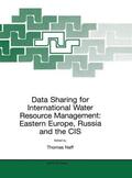Naff |  Data Sharing for International Water Resource Management: Eastern Europe, Russia and the CIS | Buch |  Sack Fachmedien