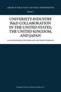 Rahm / Bozeman / Kirkland |  University-Industry R&D Collaboration in the United States, the United Kingdom, and Japan | Buch |  Sack Fachmedien