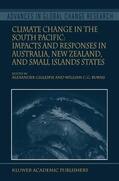 Burns / Gillespie |  Climate Change in the South Pacific: Impacts and Responses in Australia, New Zealand, and Small Island States | Buch |  Sack Fachmedien