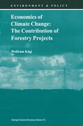 Kägi |  Economics of Climate Change: The Contribution of Forestry Projects | Buch |  Sack Fachmedien