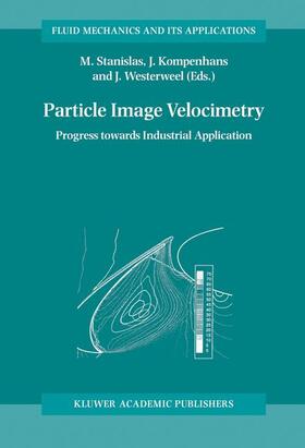 Stanislas / Westerweel / Kompenhans |  Particle Image Velocimetry | Buch |  Sack Fachmedien