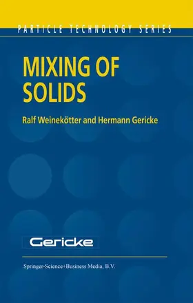 Weinekötter / Gericke |  Mixing of Solids | Buch |  Sack Fachmedien