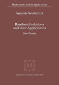 Swishchuk |  Random Evolutions and their Applications | Buch |  Sack Fachmedien