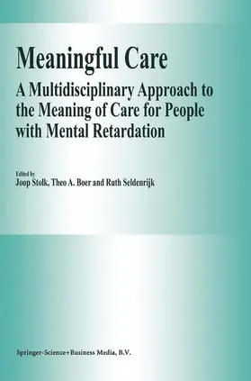 Stolk / Seldenrijk / Boer |  Meaningful Care | Buch |  Sack Fachmedien