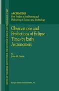 Steele |  Observations and Predictions of Eclipse Times by Early Astronomers | Buch |  Sack Fachmedien