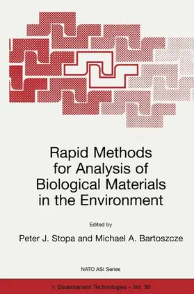 Bartoszcze / Stopa | Rapid Methods for Analysis of Biological Materials in the Environment | Buch | 978-90-481-5455-5 | sack.de