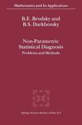 Darkhovsky / Brodsky |  Non-Parametric Statistical Diagnosis | Buch |  Sack Fachmedien
