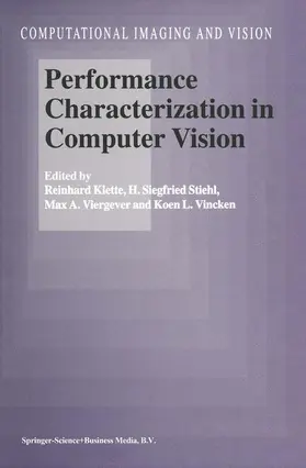 Klette / Vincken / Stiehl | Performance Characterization in Computer Vision | Buch | 978-90-481-5487-6 | sack.de