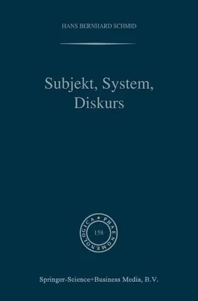 Schmid |  Subjekt, System, Diskurs | Buch |  Sack Fachmedien