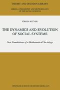 Klüver |  The Dynamics and Evolution of Social Systems | Buch |  Sack Fachmedien