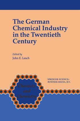 Lesch |  The German Chemical Industry in the Twentieth Century | Buch |  Sack Fachmedien