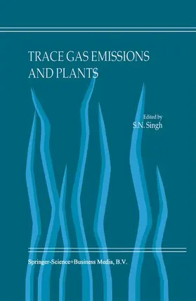 Singh | Trace Gas Emissions and Plants | Buch | 978-90-481-5554-5 | www.sack.de