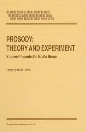 Horne | Prosody: Theory and Experiment | Buch | 978-90-481-5562-0 | sack.de