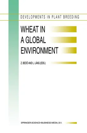 Láng / Bedo |  Wheat in a Global Environment | Buch |  Sack Fachmedien