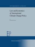 Schwarze |  Law and Economics of International Climate Change Policy | Buch |  Sack Fachmedien