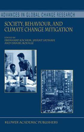 Jochem / Bouille / Sathaye |  Society, Behaviour, and Climate Change Mitigation | Buch |  Sack Fachmedien
