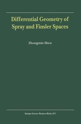 Differential Geometry of Spray and Finsler Spaces | Buch | 978-90-481-5673-3 | sack.de