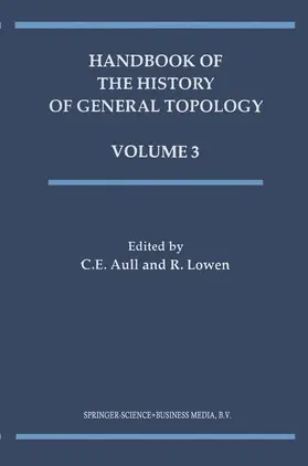Lowen / Aull |  Handbook of the History of General Topology | Buch |  Sack Fachmedien