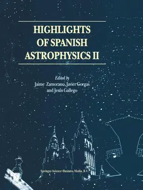 Zamorano / Gallego / Gorgas |  Highlights of Spanish Astrophysics II | Buch |  Sack Fachmedien