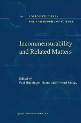Sankey / Hoyningen-Huene |  Incommensurability and Related Matters | Buch |  Sack Fachmedien