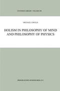 Esfeld |  Holism in Philosophy of Mind and Philosophy of Physics | Buch |  Sack Fachmedien