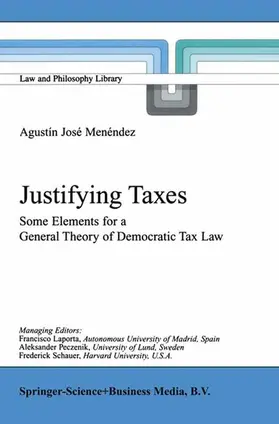 Menéndez | Justifying Taxes | Buch | 978-90-481-5726-6 | sack.de