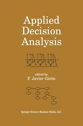 Girón | Applied Decision Analysis | Buch | 978-90-481-5777-8 | sack.de