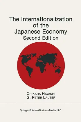 Lauter / Higashi |  The Internationalization of the Japanese Economy | Buch |  Sack Fachmedien
