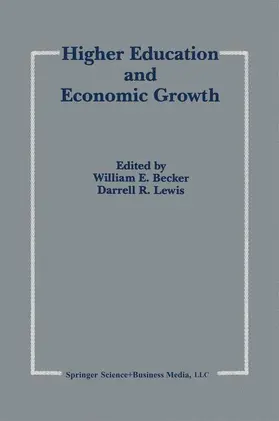 Becker Jr. / Lewis |  Higher Education and Economic Growth | Buch |  Sack Fachmedien
