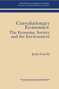 Gowdy |  Coevolutionary Economics: The Economy, Society and the Environment | Buch |  Sack Fachmedien