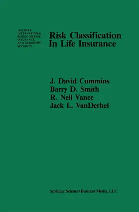 Cummins / Vanderhel / Smith |  Risk Classification in Life Insurance | Buch |  Sack Fachmedien