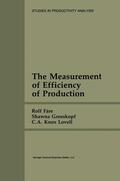 Färe / Knox Lovell / Grosskopf |  The Measurement of Efficiency of Production | Buch |  Sack Fachmedien