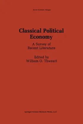 Thweatt |  Classical Political Economy | Buch |  Sack Fachmedien