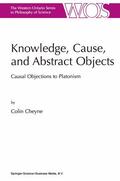 Cheyne |  Knowledge, Cause, and Abstract Objects | Buch |  Sack Fachmedien