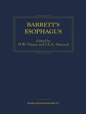 Tilanus / Attwood |  Barrett's Esophagus | Buch |  Sack Fachmedien