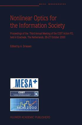 Driessen |  Nonlinear Optics for the Information Society | Buch |  Sack Fachmedien