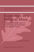 Deblonde |  Economics as a Political Muse | Buch |  Sack Fachmedien