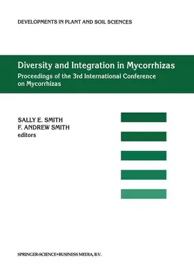 Smith | Diversity and Integration in Mycorrhizas | Buch | 978-90-481-5933-8 | sack.de
