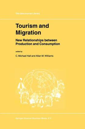 Williams / Hall |  Tourism and Migration | Buch |  Sack Fachmedien