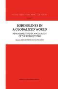 Bös / Preyer |  Borderlines in a Globalized World | Buch |  Sack Fachmedien