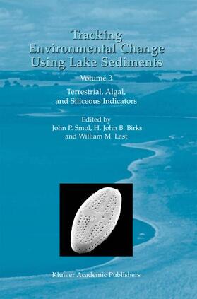 Smol / Last / Birks | Tracking Environmental Change Using Lake Sediments | Buch | 978-90-481-6048-8 | sack.de