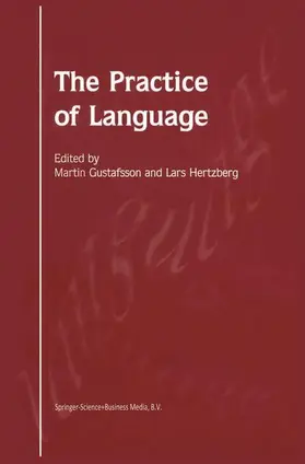 Hertzberg / Gustafsson |  The Practice of Language | Buch |  Sack Fachmedien