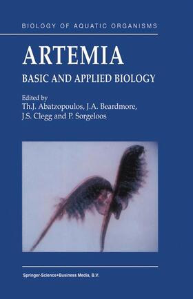 Abatzopoulos / Sorgeloos / Beardmore | Artemia: Basic and Applied Biology | Buch | 978-90-481-6073-0 | sack.de